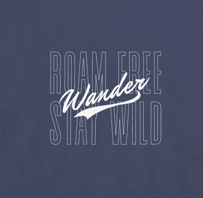 Roam Free, Stay Wild - Midnight Escape
